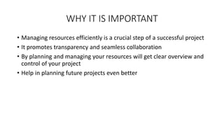 ENHANCING EFFICIENCY THROUGH MANAGEMENT OF WORKLOAD & RESOURCES.pptx