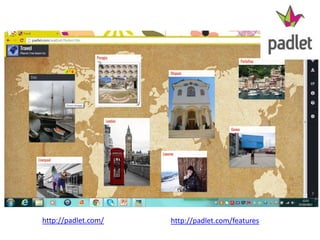 http://padlet.com/

http://padlet.com/features

 