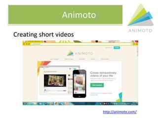 Animoto
Creating short videos

http://animoto.com/

 