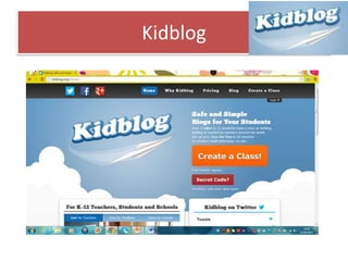 Kidblog

 