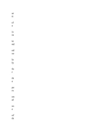 ar
ti
cl
e
is
in
te
nd
ed
so
le
ly
fo
r
th
e
pe
rs
on
al
us
e
of
th
 