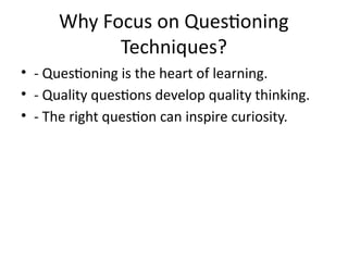 Quality Questioning Enhancing_Questioning_Techniques_for_HOTS_Seminar.pptx