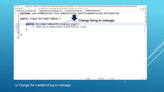 Change String to message
 Change the marked string to message
 