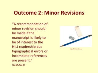Enhancing Your Chances of Your Manuscript Being Accepted for Publication