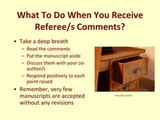 Enhancing Your Chances of Your Manuscript Being Accepted for Publication