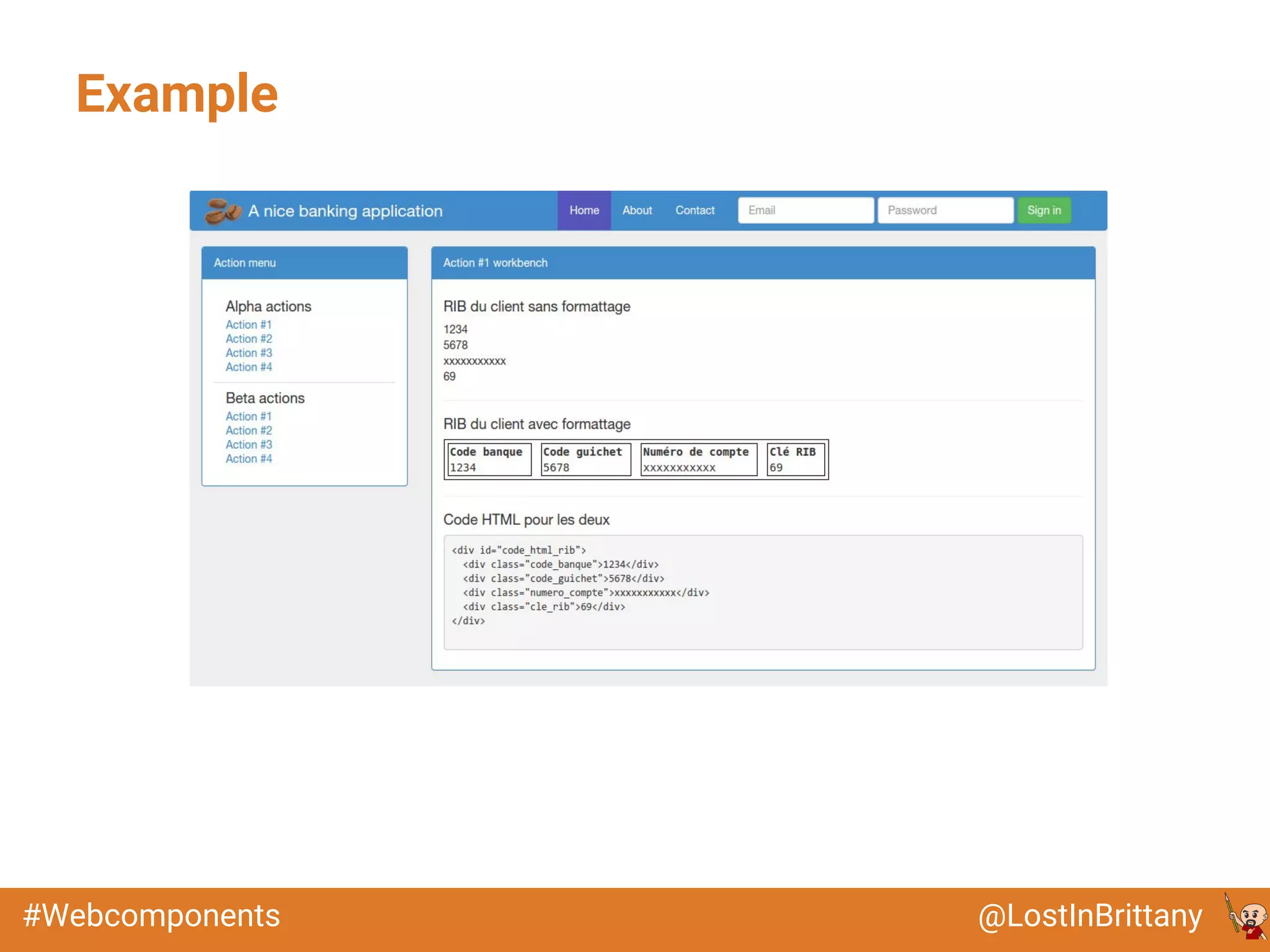 @LostInBrittany#Webcomponents
Example
 