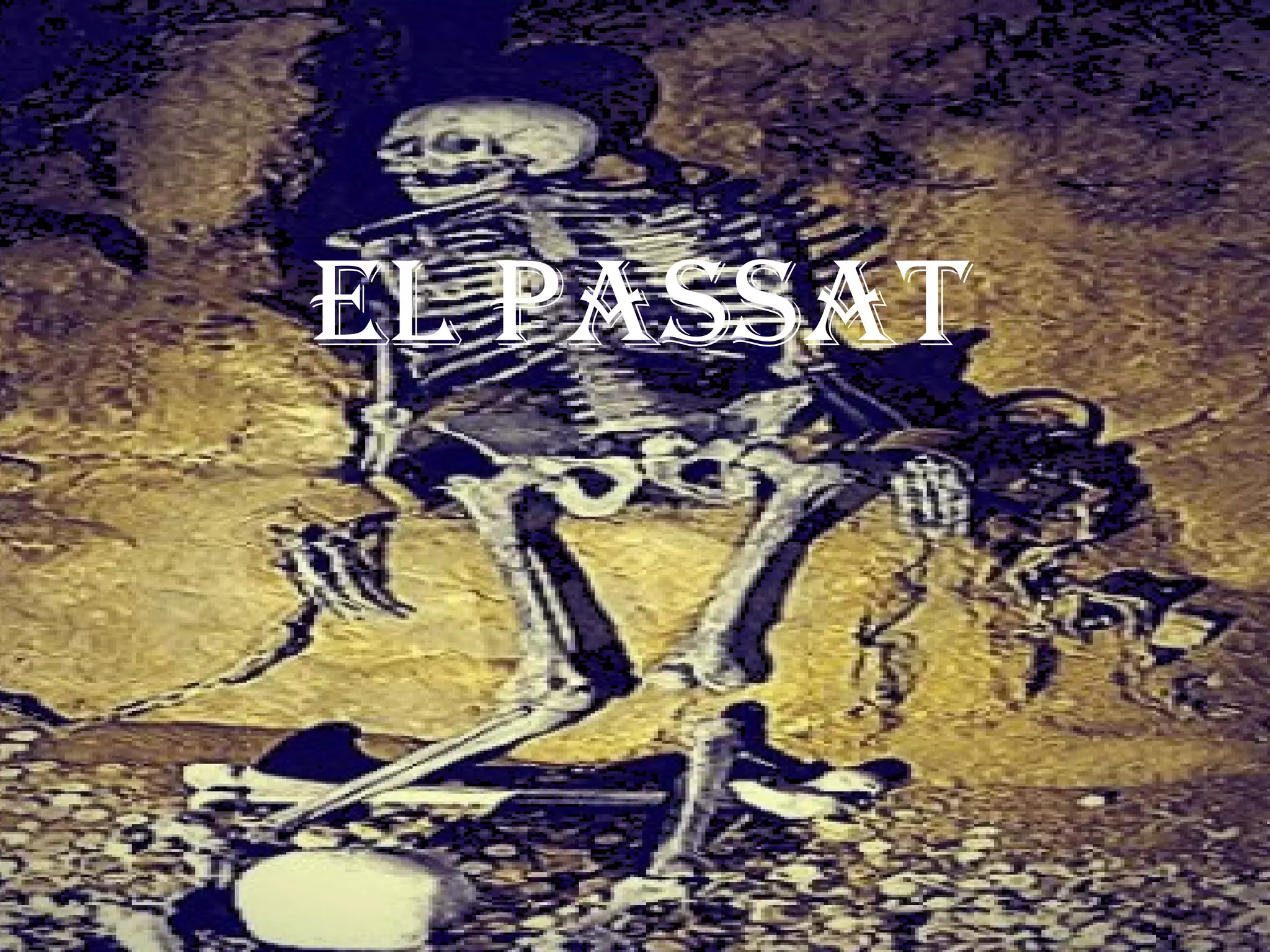 EL PASSAT   