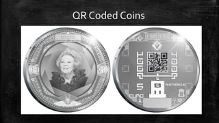 QR Coded Coins
 