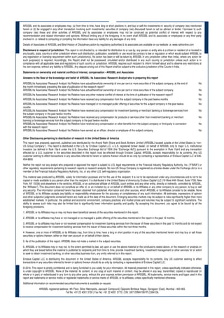 ARSSBL and its associates or employees may; (a) from time to time, have long or short positions in, and buy or sell the investments in/ security of company (ies) mentioned
herein or (b) be engaged in any other transaction involving such investments/ securities of company (ies) discussed herein or act as advisor or lender / borrower to such
company (ies) these and other activities of ARSSBL and its associates or employees may not be construed as potential conflict of interest with respect to any
recommendation and related information and opinions. Without limiting any of the foregoing, in no event shall ARSSBL and its associates or employees or any third party
involved in, or related to computing or compiling the information have any liability for any damages of any kind.
Details of Associates of ARSSBL and Brief History of Disciplinary action by regulatory authorities & its associates are available on our website i.e. www.rathionline.com
Disclaimers in respect of jurisdiction: This report is not directed to, or intended for distribution to or use by, any person or entity who is a citizen or resident of or located in
any locality, state, country or other jurisdiction where such distribution, publication, availability or use would be contrary to law or regulation or which would subject ARSSBL to
any registration or licensing requirement within such jurisdiction(s). No action has been or will be taken by ARSSBL in any jurisdiction (other than India), where any action for
such purpose(s) is required. Accordingly, this Report shall not be possessed, circulated and/or distributed in any such country or jurisdiction unless such action is in
compliance with all applicable laws and regulations of such country or jurisdiction. ARSSBL requires such recipient to inform himself about and to observe any restrictions at
his own expense, without any liability to ARSSBL. Any dispute arising out of this Report shall be subject to the exclusive jurisdiction of the Courts in India.
Statements on ownership and material conflicts of interest, compensation - ARSSBL and Associates
Answers to the Best of the knowledge and belief of ARSSBL/ its Associates/ Research Analyst who is preparing this report
ARSSBL/its Associates/ Research Analyst/ his Relative have actual/beneficial ownership of one per cent or more securities of the subject company, at the end of
the month immediately preceding the date of publication of the research report?
No
ARSSBL/its Associates/ Research Analyst/ his Relative have actual/beneficial ownership of one per cent or more securities of the subject company No
ARSSBL/its Associates/ Research Analyst/ his Relative have any other material conflict of interest at the time of publication of the research report? No
ARSSBL/its Associates/ Research Analyst/ his Relative have received any compensation from the subject company in the past twelve months No
ARSSBL/its Associates/ Research Analyst/ his Relative have managed or co-managed public offering of securities for the subject company in the past twelve
months
No
ARSSBL/its Associates/ Research Analyst/ his Relative have received any compensation for investment banking or merchant banking or brokerage services from
the subject company in the past twelve months
No
ARSSBL/its Associates/ Research Analyst/ his Relative have received any compensation for products or services other than investment banking or merchant
banking or brokerage services from the subject company in the past twelve months
No
ARSSBL/its Associates/ Research Analyst/ his Relative have received any compensation or other benefits from the subject company or third party in connection
with the research report
No
ARSSBL/its Associates/ Research Analyst/ his Relative have served as an officer, director or employee of the subject company. No
Other Disclosures pertaining to distribution of research in the United States of America
This report was prepared, approved, published and distributed by the Anand Rathi Share and Stock Brokers Limited (ARSSBL) located outside of the United States (a “non-
US Group Company”). This report is distributed in the U.S. by Enclave Capital LLC, a U.S. registered broker dealer, on behalf of ARSSBL only to major U.S. institutional
investors (as defined in Rule 15a-6 under the U.S. Securities Exchange Act of 1934 (the “Exchange Act”)) pursuant to the exemption in Rule 15a-6 and any transaction
effected by a U.S. customer in the securities described in this report must be effected through Enclave Capital. ARSSBL accepts responsibility for its contents. Any US
customer wishing to effect transactions in any securities referred to herein or options thereon should do so only by contacting a representative of Enclave Capital LLC at 646-
454-8600
Neither the report nor any analyst who prepared or approved the report is subject to U.S. legal requirements or the Financial Industry Regulatory Authority, Inc. (“FINRA”) or
other regulatory requirements pertaining to research reports or research analysts. No non-US Group Company is registered as a broker-dealer under the Exchange Act or is a
member of the Financial Industry Regulatory Authority, Inc. or any other U.S. self-regulatory organization.
This material was produced by ARSSBL, solely for information purposes and for the use of the recipient. It is not to be reproduced under any circumstances and is not to be
copied or made available to any person other than the recipient. It is distributed in the United States of America by Enclave Capital LLC (19 West 44th Street, Suite 1700, New
York, NY 10036) and elsewhere in the world by ARSSBL or an authorized affiliate of ARSSBL (such entities and any other entity, directly or indirectly, controlled by ARSSBL,
the “Affiliates”). This document does not constitute an offer of, or an invitation by or on behalf of ARSSBL or its Affiliates or any other company to any person, to buy or sell
any security. The information contained herein has been obtained from published information and other sources, which ARSSBL or its Affiliates consider to be reliable. None
of ARSSBL or its Affiliates accepts any liability or responsibility whatsoever for the accuracy or completeness of any such information. All estimates, expressions of opinion
and other subjective judgments contained herein are made as of the date of this document. Emerging securities markets may be subject to risks significantly higher than more
established markets. In particular, the political and economic environment, company practices and market prices and volumes may be subject to significant variations. The
ability to assess such risks may also be limited due to significantly lower information quantity and quality. By accepting this document, you agree to be bound by all the
foregoing provisions.
1. ARSSBL or its Affiliates may or may not have been beneficial owners of the securities mentioned in this report.
2. ARSSBL or its affiliates may have or not managed or co-managed a public offering of the securities mentioned in the report in the past 12 months.
3. ARSSBL or its affiliates may have or not received compensation for investment banking services from the issuer of these securities in the past 12 months and do not expect
to receive compensation for investment banking services from the issuer of these securities within the next three months.
4. However, one or more of ARSSBL or its Affiliates may, from time to time, have a long or short position in any of the securities mentioned herein and may buy or sell those
securities or options thereon, either on their own account or on behalf of their clients.
5. As of the publication of this report, ARSSBL does not make a market in the subject securities.
6. ARSSBL or its Affiliates may or may not, to the extent permitted by law, act upon or use the above material or the conclusions stated above, or the research or analysis on
which they are based before the material is published to recipients and from time to time, provide investment banking, investment management or other services for or solicit
to seek to obtain investment banking, or other securities business from, any entity referred to in this report.
Enclave Capital LLC is distributing this document in the United States of America. ARSSBL accepts responsibility for its contents. Any US customer wishing to effect
transactions in any securities referred to herein or options thereon should do so only by contacting a representative of Enclave Capital LLC.
© 2016. This report is strictly confidential and is being furnished to you solely for your information. All material presented in this report, unless specifically indicated otherwise,
is under copyright to ARSSBL. None of the material, its content, or any copy of such material or content, may be altered in any way, transmitted, copied or reproduced (in
whole or in part) or redistributed in any form to any other party, without the prior express written permission of ARSSBL. All trademarks, service marks and logos used in this
report are trademarks or service marks or registered trademarks or service marks of ARSSBL or its affiliates, unless specifically mentioned otherwise.
Additional information on recommended securities/instruments is available on request.
ARSSBL registered address: 4th Floor, Silver Metropolis, Jaicoach Compound, Opposite Bimbisar Nagar, Goregaon (East), Mumbai - 400 063.
Tel No: +91 22 4001 3700 | Fax No: +91 22 4001 3770 | CIN: U67120MH1991PLC064106.
 