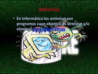 antivirus
 