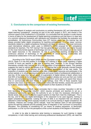 7
3. Conclusions to the comparison of existing frameworks.
In the "Report of analysis and conclusions on existing framewor...