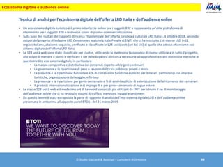 Ecosistema digitale e audience online
Tecnica di analisi per l’ecosistema digitale dell’offerta LRD Italia e dell’audience...