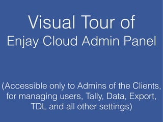 View Plans for Tally
on Cloud
Click here to view Plans
 