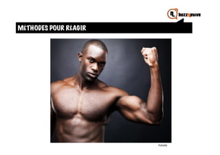 MÉTHODES POUR RÉAGIR




                       Fotolia	
  
 