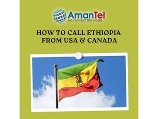 Enjoy Cheap Phone Calls to Ethiopia 