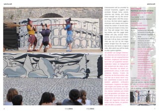 witchcraft                                                                    witchcraft

             Entertainment will be provided by
                                                      Istra Inspirit:
             unusual musicians, jugglers and
                                                      Mythical creatures of Istria
             acrobats through funny events,
                                                      Mythologische Geschöpfe
             sketches and stories, and those          Istriens
             brave enough can try the sorcer-         Pula, Kaštel, 12.09.
             ess’ magic potion. Visit this unusu-     Historical & Maritime Museum
             al circus, the kind where jugglers,      of Istria
             musicians and clowns once enter-         Geschichts- und
             tained the visitors of ancient fairs,    Seefahrtmuseum Istriens
             or as they are known in Istria, mer-     Program Programm:
             kat. They will dangle from hang-         19:30	     Entrance into the magi
             ing clothes, spin fire, juggle balls,    	          cal world of stories with
             skittles and play unusual instru-        	          the mythical creatures of
             ments, and you and your children         	          Istria
             will soak it all up, enjoy, and laugh.   19:45	     Play about the mythical
             Then you too can try the magic           	          creatures of Istria
                                                      20:45 	 Meeting and photos with
             potion straight from the hands of
                                                      	          the characters from the
             the sorceress and taste a magical
                                                      	          play, sweet snacks
             cake, after which you will be ready
                                                      19:30 	 Eintritt in die wundersa-
             to play a game together...               	          me Märchenwelt
             Sie werden von lustigen Abenteu-         	          mythologischer
             ern, Sketchen und Geschichten un-        	          Geschöpfe Istriens
             terhalten, die von ungewöhnlichen        19:45 	 Vorstellung der
             Musikern, Jongleuren und Akroba-         	          mythologischen
             ten in der Luft ausgeführt werden.       	          Geschöpfe Istriens
             Außerdem haben sie Gelegenheit           20:45 	 Geselliges Beisammen-
             den Zaubertrank der Hexe zu pro-         	          sein und fotografieren
                                                      	          mit den Fabelwesen
             bieren. Besuchen Sie diesen un-
                                                      	          Istriens und den
             gewöhnlichen Zirkus, in dem einst
                                                      	          Charakteren aus der
             Jongleure, Musiker, Clowns die
                                                      	          Vorstellung gefolgt von
             Besucher der Wochenmärkte, oder          	          einem süßen Snack
             wie man sie in Istrien nennt ‚mer-       Duration Dauer: 1,5 hrs / 1,5 Stunden
             kat‘, unterhielten. Es wird an Stoff-    Ticket prices Eintrittspreis: 100 kn
             bändern geklettert, schleudern           (14 €) per person, free for children
             Feuerkeulen, Jonglieren mit Bällen       0-7 yrs / pro Person, Kinder bis zum
             oder Kegeln und spielen auf unge-        alter von 7 Jahren gratis
             wöhnlichen Instrumenten. Sie und         Info & booking: +385 (0)52 880088
             ihre ‚Kleinen‘ befinden sich mitten
             drin und genießen und lachen. Da-
             nach trinken auch Sie etwas vom
             Zaubertrank der Hexen und kosten
             einige der magischen Kekse und
             schon sind sie bereit, um gemein-
             sam mit allen zu spielen...

6                                                                                         7
 