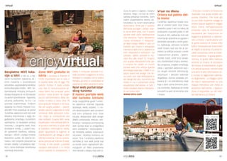 čuna ne samo o izgledu i dizajnu
stranice, nego i na koji se način
sadržaj prikazuje korisniku. Svim
našim posjetiteljima želimo do-
brodošlicu na novim stranicama!
Quest’anno l’Ente per il turismo
dell’Istria accoglie i propri ospi-
ti, tra le altre cose, con il nuovo
portale web della destinazione
che presenta l’Istria attraverso
nuove sfumature. Il Responsi-
ve Web Design (RWD) è solo un
metodo per creare e sviluppare
interfacce web che si adattano a
tutti i dispositivi e risoluzioni - da
cellulari, tablet, portatili e mo-
nitor fino alle smart TV. Proprio
con questa intenzione l’Ente per
il turismo ha creato un nuovo
portale web che utilizza questa
tecnologia avanzata. Il RWD è un
passo avanti nel design che tie-
ne conto non solo dell’aspetto e
del design del sito, ma anche del
modo in cui il contenuto viene
visualizzato dall’utente. A tutti i
nostri visitatori diamo il benvenu-
to sul nuovo sito!
www.istra.com
Vrsar na dlanu
Orsera sul palmo del-
la mano
Turistička zajednica Vrsara izra-
dila je mobilni vodič kroz Vrsar.
Svejedno jeste li već na nekoj od
prekrasnih vrsarskih plaža ili tek
na putu k Istri, aplikacija nudi sve
informacije potrebne za ugodan i
bezbrižan boravak u ovom gradi-
ću. Aplikacija, odnosno turistički
vodič Vrsara nudi sve što je po-
trebno za odličan provod u ovom
Casanovinom gradiću - gastro-
nomski vodič, vodič kroz povije-
sne znamenitosti Vrsara, vremen-
ska prognoza, pregled smještaja,
izleta i sportskih aktivnosti kao i
niz drugih korisnih informacija,
uključujući i aktualni kalendar
događanja. Većina podataka pri-
kazana je i na interaktivnoj mapi
koja u obzir uzima trenutnu pozi-
ciju korisnika. Aplikacija se može
preuzeti na web stranicama Istre
i Vrsara.
L’Ente per il turismo di Orsera ha
realizzato una guida mobile per
questa cittadina. Che siate già
su una delle stupende spiagge di
Orsera oppure appena in viaggio
verso l’Istria, nell’applicazione
troverete tutte le informazioni
necessarie per trascorrere un
soggiorno gradevole e spensie-
rato a Orsera. L’applicazione con
la guida turistica di Orsera offre
tutto il necessario per trascorrere
al meglio la vacanza in questa lo-
calità conosciuta come la cittadi-
na di Casanova - la guida gastro-
nomica, la guida delle bellezze
storiche di Orsera, le previsioni
del tempo, le sistemazioni, le gite
e le attività sportive, nonché tutta
una serie di altre informazioni uti-
li, incluso un aggiornato calenda-
rio degli eventi. La maggior parte
dei dati è rappresentata su una
mappa interattiva che rileva la
posizione dell’utente. L’applica-
zione è disponibile sui siti inter-
net dell’Istria e di Orsera.
virtualvirtual
Besplatne WiFi loka-
cije u Istri U Istri je, u naj-
većim turističkim mjestima, ali i
onim manjima u unutrašnjosti
poluotoka, uspostavljena wireless
komunikacijska mreža - WiFi. Se-
damdesetak Hotspot pristupnih
točaka dostupno je na 33 lokacije
na javnim površinama - trgovima,
ulicama, parkovima, na rivi i uz
poznate znamenitosti. Prilikom
spajanja na mrežu Hotspot Cro-
atia WiFi free pojavljuje se portal
Turističke zajednice Istre koji nudi
detaljno informiranje o regiji, do-
gađanjima, smještaju i turističkim
sadržajima. Uz besplatan pristup
internetu i uslugama (web, mail,
društvene mreže...), putem svo-
jih pametnih telefona, tableta,
laptopa i sličnih uređaja možete
bezbrižno surfati. Za vrijeme bo-
ravka u Istri ostanite povezani sa
svojom obitelji i prijateljima dije-
leći s njima doživljaje istraživanja
istarskog poluotoka.
Zone WiFi gratuite in
Istria L’accesso a internet è
molto importante per lo stile e
la qualità della vita di oggi. Per
questo motivo è stata creata
una rete di comunicazione wi-
reless (WiFi) nei principali centri
turistici come anche nei luoghi
piccoli dell’entroterra della pe-
nisola. In Istria ci sono circa 70
zone gratuite HotSpot in 33 loca-
lità nei luoghi pubblici - piazze,
strade, parchi, lungomare e nelle
vicinanze delle attrazioni cultu-
rali. Dopo la connessione alla
rete HotSpot Croazia WiFi viene
visualizzato il sito ufficiale dell’En-
te turistico dell’Istria il quale offre
ai visitatori informazioni detta-
gliate riguardanti la regione, le
manifestazioni, gli alloggi e altre
offerte turistiche. Con la connes-
sione gratuita ad internet (il web,
l’e-mail, le reti sociali...) potrete
navigare spensierati e in modo
sicuro usando lo smartphone, il
tablet, il computer portatile e si-
mile. Durante il soggiorno in Istria
tenetevi in contatto con la vostra
famiglia, gli amici e condividete le
esperienze della vacanza in Istria.
Novi web portal istar-
skog turizma
Il nuovo portale web
del turismo istriano
Svoje ovogodišnje goste Turistič-
ka zajednica Istarske županije
dočekuje, među ostalim, i s no-
vim destinacijskim web portalom
koji Istru prikazuje kroz nove
vizuale. Responsive web design
(RWD) predstavlja metodu obli-
kovanja i razvijanja promjenjivog
web sučelja koje se prilagođava
svim uređajima i rezolucijama -
od mobitela, tableta, prijenosnih
računala i desktop monitora do
smart TV-a. Turistička zajednica
osmislila je novi web portal koji
se koristi ovom naprednom teh-
nologijom jer RWD predstavlja
novi iskorak u dizajnu koji vodi ra-
enjoyvirtual
Vrsar - Android:
Vrsar - iStore:
32 33
 