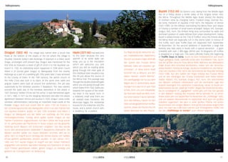 hilltoptowns hilltoptowns 
Draguć 
Draguć (503 m) The village was named after a brook that 
flows at the bottom of the slopes of the hill where the village is 
situated, towards today’s lake Butoniga. A toponym is a Slavic word 
Draga, unchanged until present day. Draguć was mentioned for the 
first time as Dravuiein a deed of gift of Ulrich II to the Aquileian pa-triarch 
in 1102. An interesting event happened in 1294 when Count 
Albert II of Gorizia gave Draguć to Maingualda from the nearby 
Kašćerga as a part of a wedding gift. Fifty years later it was annexed 
to the County of Pazin. In the 15th century, the parish church of 
the Holly Cross was built in its place. At the same time, walls and 
angular towers were built all around the settlement. The job was 
supervised by the Venetian providur F. Basadonn. The new owners 
erected the walls due to the Venetian demolition in the attack in 
1421 (General Teddeo d’Este led the army). It was demolished again 
in 1471, 1482, in 1511 by the ravaging Ottomans and after the peace 
agreement between Venice and Austria in 1523. Draguć came under 
Venetian administration, becoming an important town-castle at the 
frontier. Draguć wird zum ersten Mal im Jahre 1102 als Dravuie in 
der Schenkungsurkunde des Markgrafen Ulrich II an den Patriarchen 
von Aquileia erwähnt. Später im Jahr 1294 schenkte Graf Albert II 
Draguć an Mainguald aus der Nähe von Kaščerga als Teil eines 
Hochzeitgeschenkes. Fünfzig Jahre später wurde Draguć an das 
Paziner Fürstentum angeschlossen. Auf dem Gebiet der Burg wurde 
im 15. Jahrhundert die Pfarrkirche Hl. Kreuz erbaut und die gesamte 
Siedlung durch Mauern mit Ecktürmen umgeben. Der Bau wurde 
durch den venezianischen Statthalter F. Basadonna überwacht. Die 
Mauern wurden später von neuen Besitzern errichtet, weil sie im 
Jahre 1421 im Angriff durch Venedig (die Armee wurde von Taddeo 
d‘Este geführt) größtenteils zerstört wurden. In den Jahren 1471, 
1482 und 1511 wurde Draguć im Angriff von den Türken mehrfach 
angegriffen und zerstört. Nachdem Venedig und Österreich im Jahre 
1523 Frieden geschlossen haben, gehört Draguć zu Venedig und 
gewinnt als Grenzgarnision an Bedeutung. 
Hum (331 m) Feel welcome 
to this town because the very 
warmth of its stone walls can 
wrap you up is the inscription 
which will welcome you and 
which you will be reading while 
going through the main gate of 
this medieval town situated a top 
the hill just above the source of 
the Mirna river. The passage way 
through the double preserved gate 
which you are going through and 
which dates from 1562, leads you 
towards the square of the small-est 
town in the world: Hum. In 
a relatively small area there are 
all needed town functions: the 
Municipal loggia, the residential 
houses for the noblemen and the 
locals, and a parish church with 
a residency for a prefect. 
Buzet (153 m) Its historic core, dating from the Middle Ages 
lies on a hilltop above a fertile valley of the longest Istrian river, 
the Mirna. Throughout the Middle Ages Buzet shared the destiny 
of northern Istria by changing rulers: Frankish kings, German feu-dal 
lords, Patriarch of Aquileia (1102-1421), the Republic of Venice 
(1421-1789). On the hilltops overlooking the Mirna River and slopes 
of Ćićarija a number of small towns emerged: Rašpor, Vrh, Sovinjak, 
Draguć, Roč, Hum. The limited living area surrounded by walls and 
dominant position of castle defined their urban development. Today, 
Buzet is widely known as the ‘City of Truffles’ since the forests along 
the Mirna River are especially rich in this divine tuber. In honour of 
this truffle, each year Truffle Days are organized from September 
till November. On the second weekend in September a large folk 
festivity also take place in Buzet with a special attraction - a giant 
omelette with over 2 000 eggs (2014!) and 10 kilograms off truffles 
is prepared in a huge pan. This event officially marks the beginning 
of Truffle Days in Istria. Buzet ist eine mittelalterliche auf einem 
Hügel gelegene Stadt, oberhalb eines sehr fruchtbaren Tals, durch 
das der größte istrische Fluss Mirna fließt. Während des Mittelalters 
folgte Buzet dem Schicksal Nordistriens, indem sich die Herrscher 
abwechselten: fränkische Könige, deutsche Feudalherren, die Patriar-chen 
von Aquileia (1102-1421), die Serenissima der Republik Venedig 
(1421-1789). Auf den Gipfeln der Hügel entlang des Flusses Mirna 
und an den Abhängen der Ćićarija entstanden eine Reihe kleiner 
Städte: Rašpor, Vrh, Sovinjak, Draguć, Roč, Hum. Der beschränkte 
von Mauern umfasste Lebensraum und die dominante Lage des 
Kastells bedingten ihre städtische Entwicklung. Heute ist Buzet am 
bekanntesten als die „Stadt der Trüffel“, wegen der köstlichen Knollen, 
die es vorwiegend im „Jagdgebiet“ Istrien gibt und das sich gerade 
in den Wäldern entlang des Flusstals Mirna befindet Ihr zu Ehren 
finden jedes Jahr von September bis November die „Trüffeltage“ statt, 
und am zweiten Wochenende im September wird auch ein großes 
Volksfest organisiert, bei dem in einer großen Pfanne mit einem 
Durchmesser von einigen Metern, eine große Eierspeise angerichtet 
wird, mit mehr als 2.000 Eiern (2014!) und 10 Kilogramm Trüffel, mit 
der die „Trüffeltage in Istrien“ auch offiziell beginnen. 
Buzet 
Zur Begrüßung der Besucher die-ses 
mittelalterlichen Städtchens, 
das sich auf einem Hügel oberhalb 
der Quelle des Flusses Mirna 
befindet, steht am Haupttor ge-schrieben: 
„In diese kleine Stadt 
kommen Sie zu Besuch, aus den 
kalten Steinen strahlt Wärme“. 
Die zweiflügelige Tor-Tür aus dem 
Beginn des 12. Jahrhunderts, deren 
heutige Form das Tor im Jahr 1562 
erhielt, führt uns zum Hauptplatz 
der kleinsten Stadt der Welt, Hum. 
Auf einer kleinen Fläche befinden 
sich: das Rathaus, Häuser für den 
Adel und die gewöhnlichen Dorfbe-wohner, 
sowie die Pfarrkirche mit 
einem Wohnsitz für den Pfarrer. 
10 11 
 