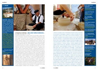 tradition tradition 
U bojama tradicije...Nei colori della tradizione... 
Brtonigla-Verteneglio, 05. - 07.09. 
Zanimljiv poslijepodnevni turistički itinerer kroz Brtoniglu, mjesto smje-šteno 
na brežuljku, okruženo brojnim vinogradima i maslinicima, uda-ljeno 
svega 10 minuta od mora, upotpunit će večernje sate te otkriti 
gostima, ali i domaćim stanovnicima jednu novu, romantičnu Istru. U 
bojama tradicije prigoda je svim znatiželjnicima da se nakratko vrate 
u prošlost. U ranim večernjim satima predstavit će se stari zanati gdje 
će se na malenom trgu moći uživati gledajući umijeća izrade autohto-nih 
rukotvorina. Bit će to prilika i za degustaciju te kupnju vrhunskih 
autohtonih proizvoda po kojima je Brtonigla poznata, kao što su vino, 
maslinovo ulje, kruh s četiri zemlje, domaći med i sir... Prigodnim me-nijima 
i jelima po tradicionalnoj recepturi, U bojama tradicije imat će i 
gastronomsku ponudu. Osim starih zanata, bogate gastronomske ponu-de 
i autohtonih proizvoda, Brtonigla će na taj dan otvoriti vrata galerije 
Aleksandra Rukavine, crkava Sv. Zenona, Sv. Roka i Svih svetih u samom 
centru Brtonigle te zgradu budućeg Muzeja vina i seljačkog stvaralaštva. 
Ulaz u galeriju i posjet izložbama vina te starih fotografija Brtonigle u 
budućem muzeju se ne naplaćuju. U okviru manifestacije održava se 
atraktivan sajam u Shabby chic stilu, uz promociju autohtonih proizvo-da 
i zanata, zanimljive radionice, prezentacije i modnu reviju odjeće i 
nakita. Gostima i svim zainteresiranim posjetiteljima na raspolaganju je 
besplatan prijevoz simpatičnim otvorenim mini autobusom koji će voziti 
prema posebnom voznom redu, kontinuirano svakih 15 minuta od 15 do 
19 sati. Posebna autobusna linija povezivat će CampingIN Park Umag, 
naselje Karigador i naselje Fiorini s Brtoniglom, i obrnuto. 
L’evento è concepito come un’interessante itinerario turistico pomeridia-no 
nei dintorni di Verteneglio, un paesino in collina, circondato da nume-rosi 
vigneti e uliveti, e con il mare a soli 10 minuti di distanza. La sera, 
gli ospiti e gli abitanti locali, potranno scoprire un lato nuovo dell’Istria, 
quello più romantico. I tre appuntamenti de Nei colori della tradizione vi 
faranno fare un breve viaggio nel passato. Nel tardo pomeriggio nella pic-cola 
piazza saranno presentati i mestieri tradizionali e potrete osservare 
come si realizzano, in maniera creativa, i prodotti artigianali autoctoni. 
Cogliete quest’occasione per degustare e acquistare gli eccellenti pro-dotti 
locali per i quali Verteneglio è famosa: il vino, l’olio d’oliva, il pane 
delle quattro terre, il miele casereccio e il formaggio... La parte gastrono-mica 
dell’evento vi offrirà menu d’occasione e piatti preparati secondo le 
ricette tradizionali. Oltre agli antichi mestieri, la ricca offerta gastronomi-ca 
e i prodotti autoctoni, Verteneglio aprirà per l’occasione le porte della 
galleria Aleksandar Rukavina, delle chiese di S. Zenone, di San Rocco e 
di Ognissanti, nel centro di Verteneglio, e l’edificio del futuro Museo del 
vino e dell’arte contadina. L’entrata nella galleria e la visita alle mostre 
dei vini e delle vecchie fotografie di Verteneglio, allestite nel futuro Mu-seo, 
saranno gratuite. Tutti gli ospiti nonché i visitatori interessati hanno 
a disposizione il trasporto gratuito con un simpatico pullman, il quale vi 
porterà in base a un orario, continuamente ogni 15 minuti, dalle ore 15 
alle ore 19. L’esclusiva linea di trasporto congiungerà il CampingIN Park 
Umag, il paese Carigador e il paese Fiorini con Verteneglio, e viceversa. 
infomust 
Etnografski muzej Istre 
(EMI) sustavno sakuplja, čuva, 
obrađuje i predstavlja građu 
vezanu za život stanovnika 
istarskog poluotoka. Muzej 
čuva etnografsku građu s 
fundusom od 4.200 pred-meta, 
u prvom redu tekstila, 
poljoprivrednog alata te pred-meta 
iz svakodnevnog života 
istarskog sela s kraja 19. i po-četka 
20. stoljeća (lončarski, 
stolarski, kovački proizvodi, 
kao i primjeri tradicionalnog 
rukotvorstva). 
Il Museo etnografico dell’Istria 
(EMI) raccoglie sistematica-mente, 
custodisce, elabora e 
presenta un materiale legato 
alla vita degli abitanti nella 
penisola istriana; custodisce 
il patrimonio etnografico con 
un fondo di 4200 oggetti, in 
primo luogo tessili, utensili 
agricoli, ed oggetti apparte-nenti 
al quotidiano del paese 
istriano a cavallo fra la fine 
del XIX e l’inizio del XX seco-lo 
(prodotti di ceramica, fale-gnameria, 
fabbrili, ed esempi 
d’artigianato tradizionale). 
… - 30.09. Pazin-Pisino (EMI) 
Dječje igračke iz hrvatske 
baštine 
Giocattoli del patrimonio 
culturale croato 
07.09. Svetvinčenat 
Sanvincenti 
Sajam starih zanata i izložba 
istarskih suvenira 
Dimostrazione dei mestieri 
antichi e souvenir istriani 
14.09. Buzet-Pinguente 
(12-24) 
Subotina po starinski 
Subotina all’antica 
19. - 21.09. Rabac 
Međunarodna smotra 
folklora 
Festival internazionale del 
folklore 
21.09. Kaštelir-Casteliere 
Kuzminja 
Kuharsko natjecanje au-tohtonih 
jela na starinskim 
kuhinjskim pećima na drva 
Gara culinaria di piatti tipici 
su vecchie stufe a legna 
05.10. Juršići (Svetvinčenat) 
Smotra istarskog tovara 
Sagra dell’asino istriano 
21.11. Barban-Barbana 
Susret kantadura na tanko 
i debelo 
Cantanti di timbro alto 
e basso 
Jama-Grotta Baredine 
Nova Vas/Poreč-Parenzo 
Izložba starih traktora 
Mostra di trattori antichi 
Priča o kruhu 
La storia del pane 
Vodnjan-Dignano 
Park kažuna 
Parco delle casite 
20 21 
 