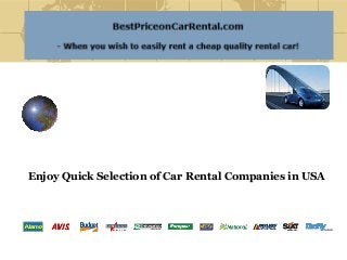 Enjoy Quick Selection of Car Rental Companies in USA
 