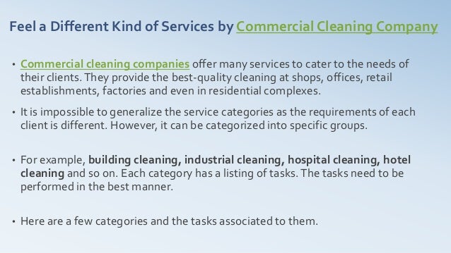 enjoy the different kinds of services offered by commercial cleaning cleaning services offered