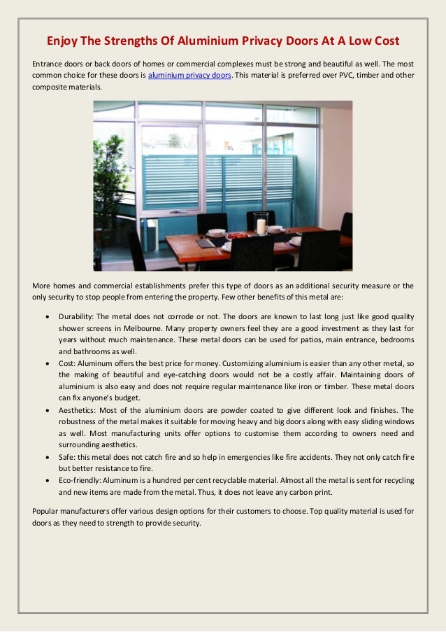 Enjoy The Strengths Of Aluminium Privacy Doors At A Low Cost