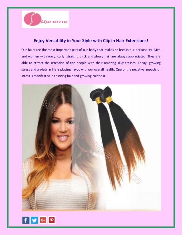 Enjoy Versatility In Your Style With Clip In Hair Extensions