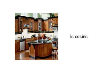 la cocina
 