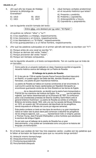 ENLACE.11_6°
2
4. ¿En qué año las tropas de Hidalgo
tomaron la Alhóndiga de
Granaditas?
A) 1810 B) 1816
C) 1821 D) 1827
5....
