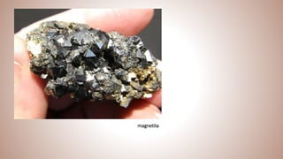 magnetita
 