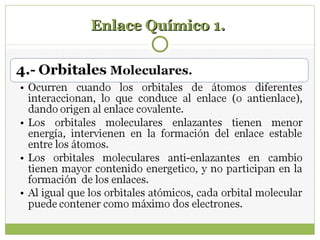 Enlace Químico 1.Enlace Químico 1.
 