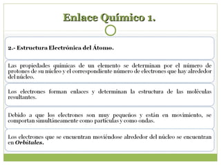 Enlace Químico 1.Enlace Químico 1.
 