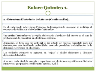 Enlace Químico 1.Enlace Químico 1.
 