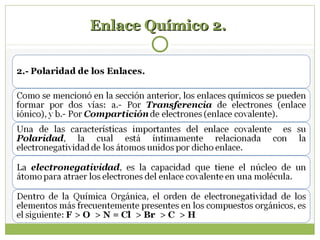 Enlace Químico 2.Enlace Químico 2.
 