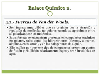 Enlace Químico 2.Enlace Químico 2.
 