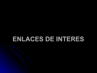 Enlaces de interes