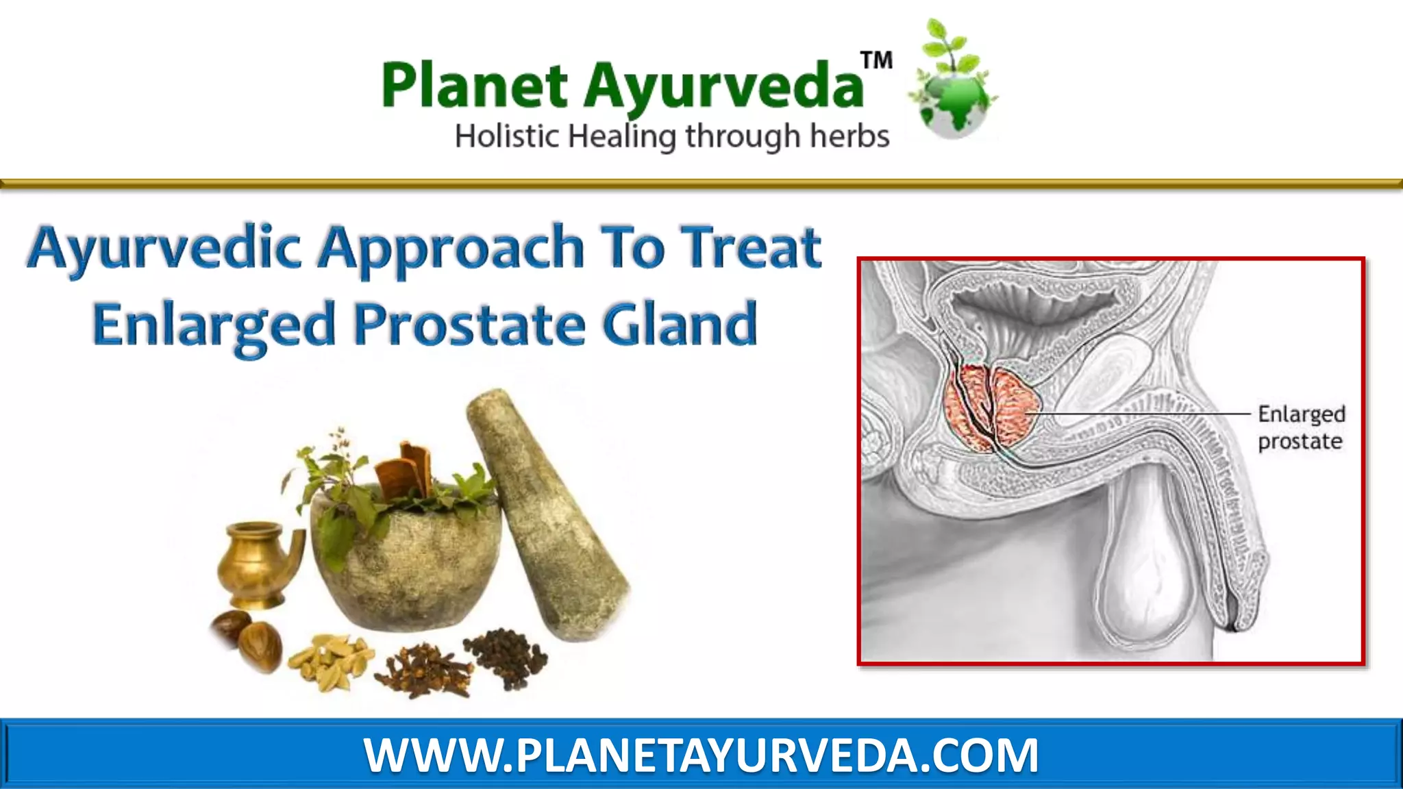Enlarged Prostate Gland - Symptoms, Home Remedies, Diet & Ayurvedic ...