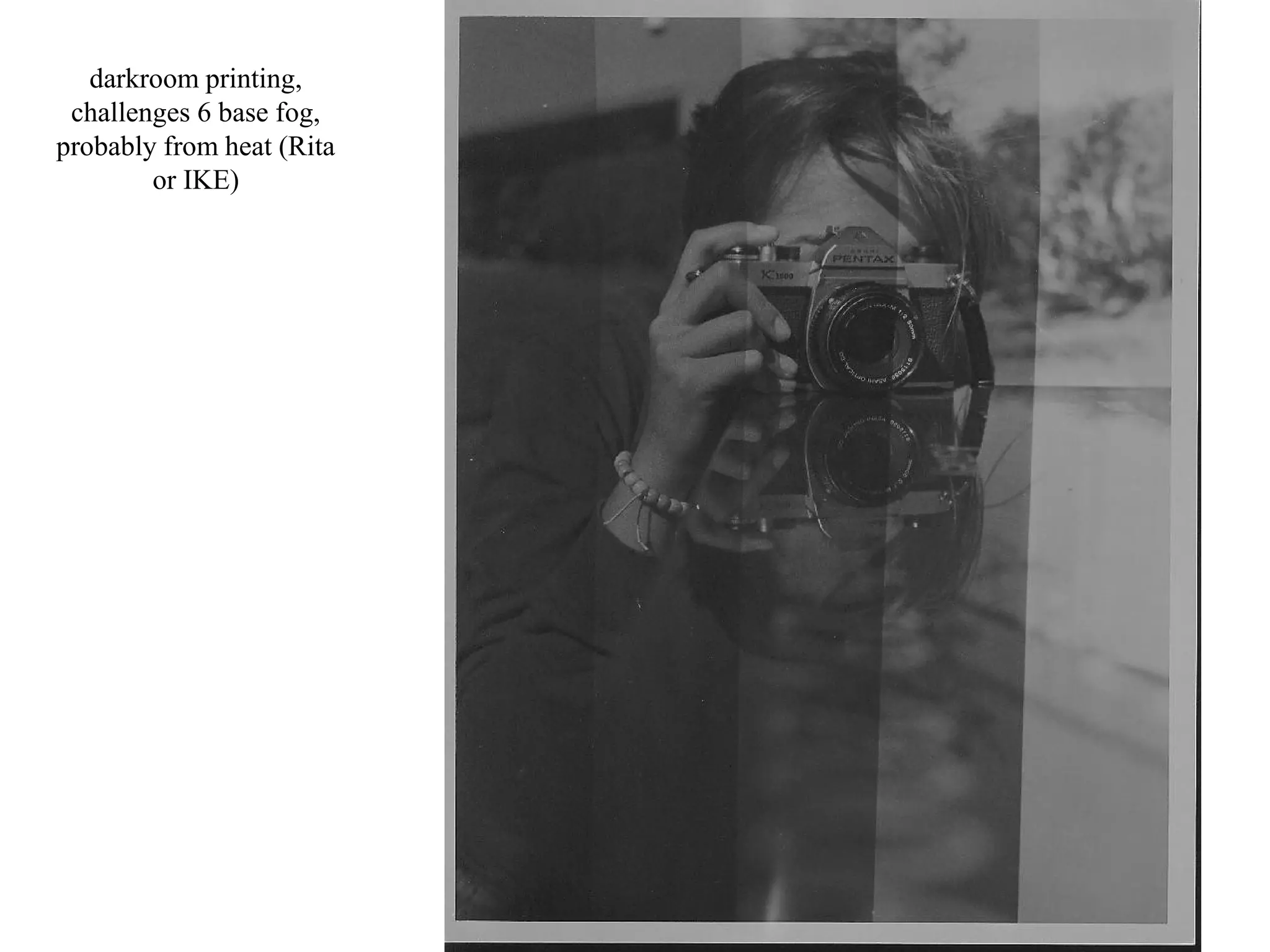 darkroom printing, challenges 5
base fog, probably from Heat (Rita
or IKE)

 