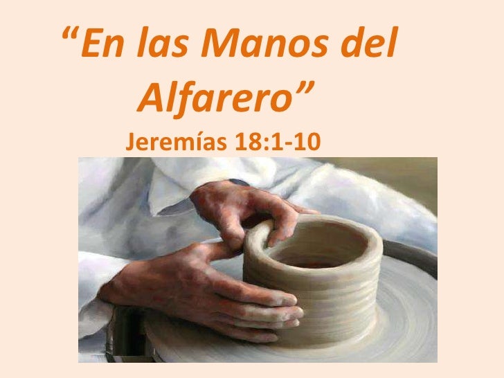 En Las Manos Del Alfarero