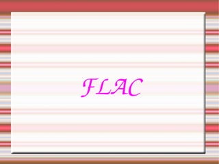 FLAC 