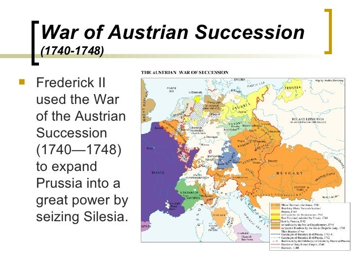 War Of Austrian Succession 1740 1748 - 