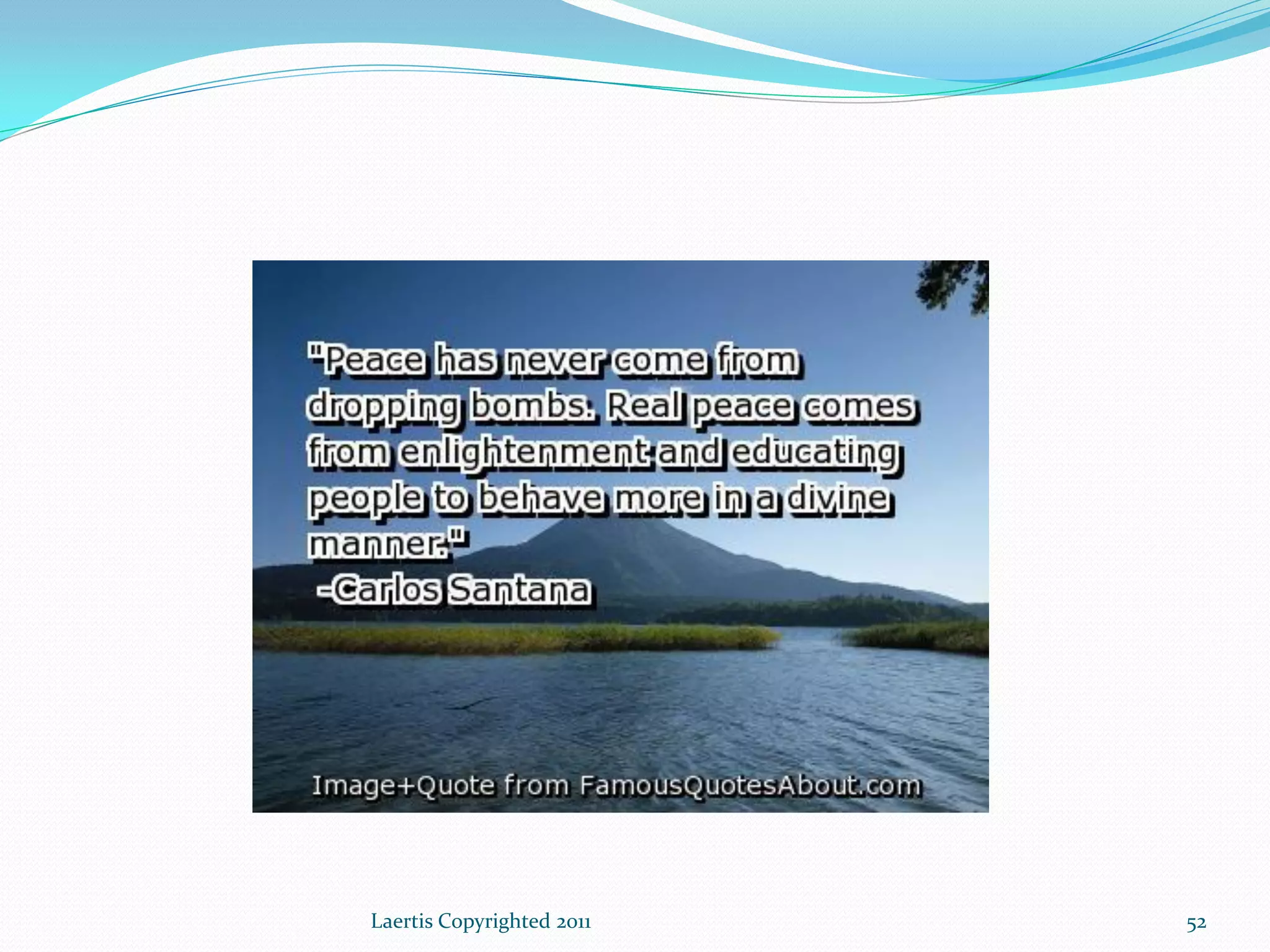 Laertis Copyrighted 2011   52
 