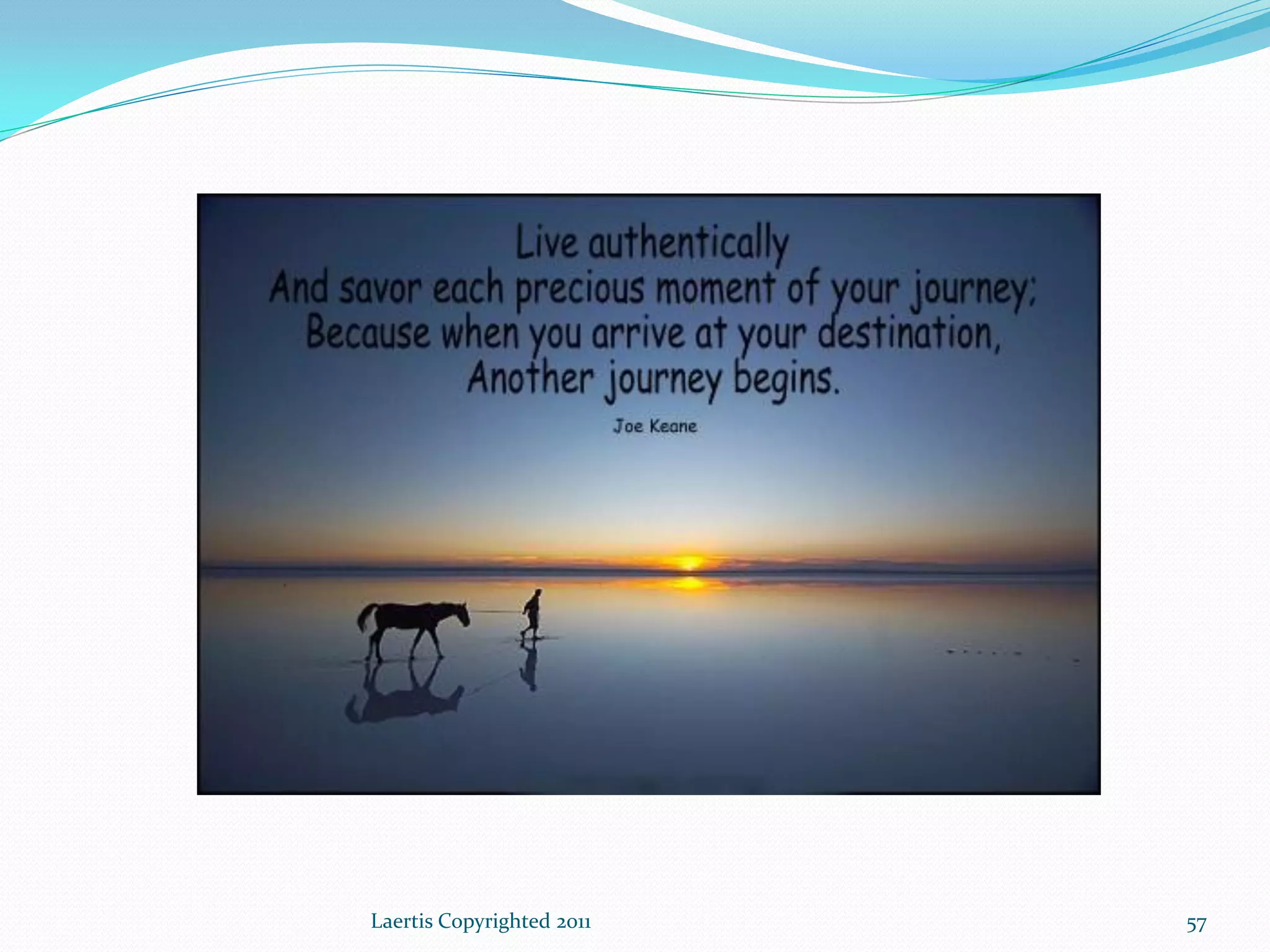 Laertis Copyrighted 2011   57
 