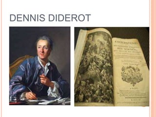 DENNIS DIDEROT

 