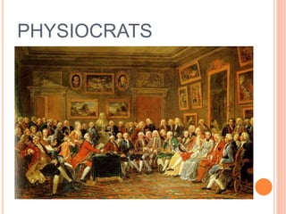 PHYSIOCRATS
 