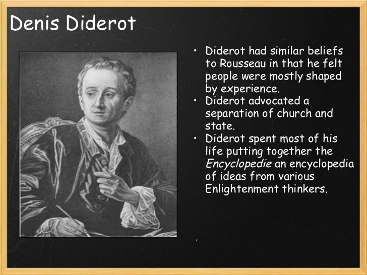 the life of the enlightened philosopher denis diderot ডেনিশ ডিডোরা denis diderot was a prominent figure during the era of enlightenment and was the co-founder (with mathematician jean d'alembert), chief editor. the life of the enlightened philosopher denis diderot ডেনিশ ডিডোরা denis diderot was a prominent figure during the era of enlightenment and was the co-founder (with mathematician jean d'alembert), chief editor.