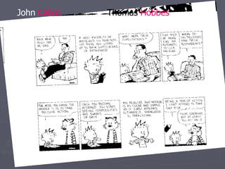 John  Calvin Thomas   Hobbes 