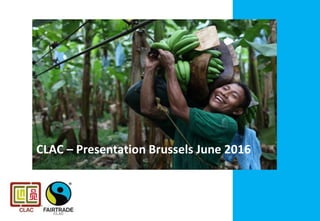 CLAC – Presentation Brussels June 2016
 