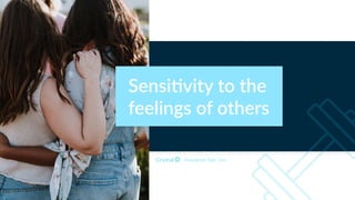Sensi1vity to the
feelings of others
Enneagram Type 7w6
 
