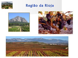 Região da Rioja
 